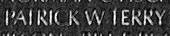 Engraved name on The Wall of Corporal Patrick Wayne Terry, U.S. Army